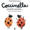 La Ruota Libro - Benevento Paola - Coccinella Puntini, Puntini.... Ediz. Illustrata - La