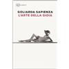 Einaudi Libro - Goliarda Sapienza - L' Arte Della Gioia - Einaudi