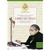 Gamba Edizioni Libro - Luisa Piccarreta - Libro Di Cielo Vol. 17-19. Il Regno Della Mia Divina