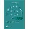 Edizioni Junior Libro - Farina Tommaso - Geografie Della Fiducia. Alleanze Educative Tra Famigli