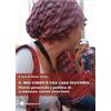 Red Star Press Libro - Mio Corpo E Una Casa Occupata. Diario Personale E Politico Di Alessandra