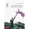 Orthotes Libro - Angelo Tumminelli - Max Scheler Sull'amore. Tra Fenomenologia E Lebensph
