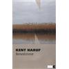 NN Editore Libro - Kent Haruf - Benedizione - Nn Editore