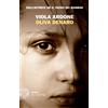 Einaudi Libro - Viola Ardone - Oliva Denaro - Einaudi