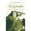 Pozzo di Giacobbe (Il) Libro - Taverna Patron Giancarlo - Io, Giovanni. Uno Sguardo Al Cristo Con Gli O