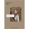 Cesati Libro - Sais Maria Luisa - Melania G. Mazzucco. Scrittura E Impegno - Cesati