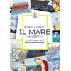 AG Book Publishing Libro - Io Racconto Il Mare A Fumetti - Ag Book Publishing
