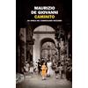 Einaudi Libro - Maurizio De Giovanni - Caminito. Un Aprile Del Commissario Ricciardi -