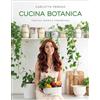 Gribaudo Libro - Perego Carlotta - Cucina Botanica. Vegetale, Buona E Consapevole - Grib