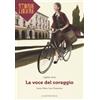 Carthusia Libro - Gigliola Alvisi - La Voce Del Coraggio - Carthusia