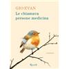 Rizzoli Libro - Gio Evan - Le Chiamava Persone Medicina - Rizzoli