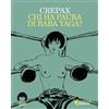 Feltrinelli Libro - Guido Crepax - Chi Ha Paura Di Baba Yaga? - Feltrinelli