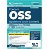 Nld Concorsi Libro - Isabella Iacurto - Concorso OSS. Manuale Per La Preparazione Ai Concorsi
