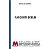 Marcovalerio Libro - Matilde Serao - Racconti Scelti. Ediz. Per Ipovedenti - Marcovalerio