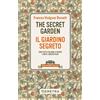 Demetra Libro - Frances Hodgson Burnett - The Secret Garden-Il Giardino Segreto. Testo I