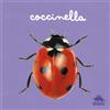 Editoriale Scienza Libro - Doria Micol - Coccinella. Ediz. A Colori - Editoriale Scienza