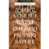 Emons Edizioni Libro - Annett Klingner / Klunder Pascal / Erdmann Katja - 111 Cose Sui Gatti Ch