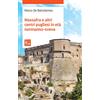 Nova Millennium Romae Libro - De Bartolomeo Marco - Massafra E Altri Centri Pugliesi In Eta Normanno-S