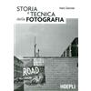Hoepli Libro - Italo Zannier - Storia E Tecnica Della Fotografia - Hoepli