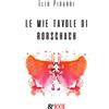 & MyBook Libro - Elio Picardi - Le Mie Tavole Di Rorschach - & Mybook