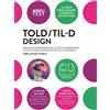 Hoepli Libro - TOLD/TIL-D Design. Manuale Di Preparazione Al Test Di Ammissione A Tutti