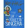 E/O Libro - Matt Haig - La Folletta Sincera - E/o