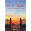 Aletti editore Libro - Di Noto Rocca Valentina - Cielo-Terra (Non Ti Scordar Di Me) - Aletti E