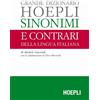 Hoepli Libro - Michele Giocondi - Grande Dizionario Hoepli Sinonimi E Contrari Della Li