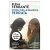 E/O Libro - Elena Ferrante - Storia Della Bambina Perduta. L'amica Geniale #04 - E/