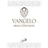San Paolo Edizioni Libro - Vangelo Della Prima Comunione - San Paolo Edizioni