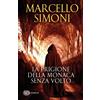 Einaudi Libro - Marcello Simoni - La Prigione Della Monaca Senza Volto - Einaudi