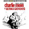 Editoriale Cosmo Libro - Grandi Maestri (I) - Speciale #44 - Trillo / Altuna - Charlie Moon - L'U