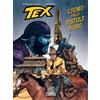 Sergio Bonelli Editore Libro - Pasquale Ruju - Tex. L'uomo Dalle Pistole D'oro - Sergio Bonelli Editor
