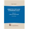 Giappichelli Libro - Sergio Seminara - Diritto Penale Commerciale #02 - Giappichelli