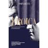 Fornasetti Libro - Eroica: Beethoven E Bonaparte. Uno Sguardo Critico Sul Legame Ideale Tra