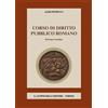 Giappichelli Libro - Aldo Petrucci - Corso Di Diritto Pubblico Romano - Giappichelli