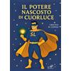 Masso Delle Fate Libro - Coppini Cristina - Il Potere Nascosto Di Cuorluce - Masso Delle Fate
