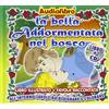 It-Why Libro - Bella Addormentata Nel Bosco (La) (Libro+Cd) - It-why