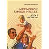 Anteo (Cavriago) Libro - Sverdlov Grigorij - Matrimonio E Famiglia In U.R.S.S. Etica E Progresso