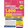 Nld Concorsi Libro - Concorso Ministero Della Cultura 1800 Posti. 300 Assistenti Tecnici Per