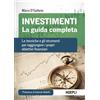 Hoepli Libro - D'Epifanio Marco - Investimenti. La Guida Completa. Le Tecniche E Gli St