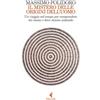 Feltrinelli Libro - Massimo Polidoro - Il Mistero Delle Origini Dell'uomo. Un Viaggio Nel Te