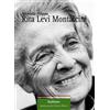 Maria Pacini Fazzi Editore Libro - Marcella Filippa - Rita Levi Montalcini - Maria Pacini Fazzi Editore