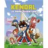 Electa Libro - Kendal - Kendal. La Prima Avventura - Electa