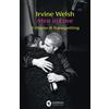 Guanda Libro - Irvine Welsh - Men In Love. Il Ritorno Di Trainspotting - Guanda