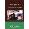 CEDAM Libro - Claudio Minca / Annalisa Colombino - Breve Manuale Di Geografia Umana -