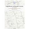 Sandit Libri Libro - Guido Mazzoleni - Luigi Brasca, Monografie Storiche - Sandit Libri