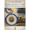 Edizioni Aurora Boreale Libro - Antonio Fogazzaro - L' Origine Dell'uomo E Il Sentimento Religioso - Ed