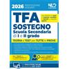 Nld Concorsi Libro - Manuale TFA Sostegno Per La Scuola Secondaria Di I E II Grado 2026. Teor