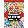 Mondadori Libro - Pokemon. Super Mega Extra Guida Completa. Ediz. Pocket - Mondadori
